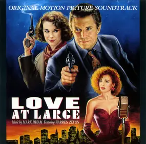 Mark Isham - Love At Large (Original Motion Picture Soundtrack)