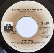 Mark James - Everybody Loves A Rain Song