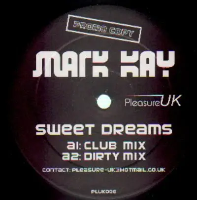 Mark Kay - Sweet Dreams