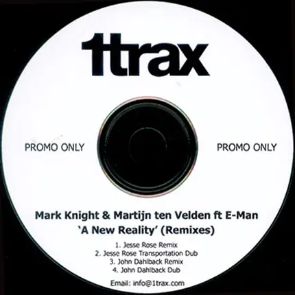 Mark Knight & Martijn ten Velden - A New Reality (Remixes)