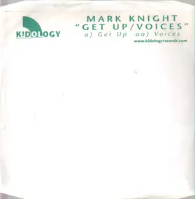 Mark Knight - Get Up / Voices