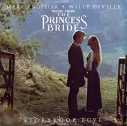 Mark Knopfler ♦ Willy DeVille - Storybook Love (Theme From The Princess Bride)