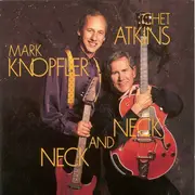 LP - Mark Knopfler And Chet Atkins - Neck And Neck
