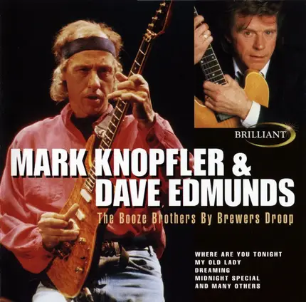 Mark Knopfler & Dave Edmunds,  Brewers Droop - The Booze Brothers