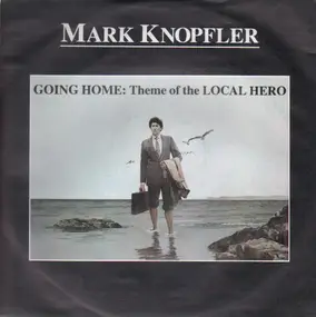 Mark Knopfler - Going Home: Theme Of The Local Hero