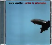 Mark Knopfler - Sailing To Philadelphia