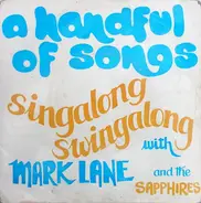 Mark Lane And The Sapphires - A Handful Of Songs