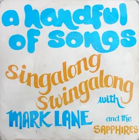 Mark Lane - A Handful Of Songs