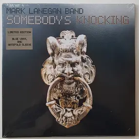 Mark Lanegan - Somebody's Knocking