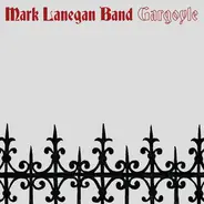 Mark Lanegan - Gargoyle