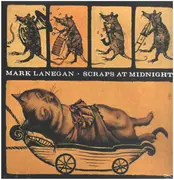 LP - Mark Lanegan - Scraps At Midnight - 180gr. Vinyl