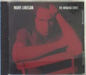 Mark Lanegan - Winding Sheet