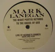 LP - Mark Lanegan - The Night Porter Returns To The House Of God - Live St George's Church, Bristol (April 29, 2016) - signed, Ltd Ed