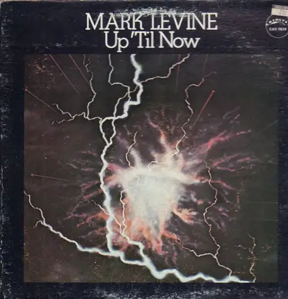 Mark Levine - Up 'til Now