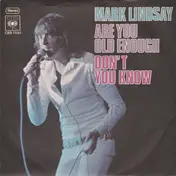 Mark Lindsay - Are You Old Enough
