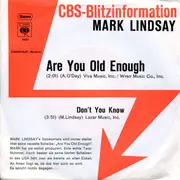 7inch Vinyl Single - Mark Lindsay - Are You Old Enough - Promo