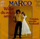 7inch Vinyl Single - Mark Lorenz - Willst Du Reich Sein