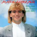 7inch Vinyl Single - Mark Lorenz - Es Kommt Der Sommer Jedes Jahr