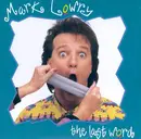 CD - Mark Lowry - The Last Word