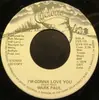 7inch Vinyl Single - Mark Paul - I'm Gonna Love You