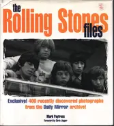 Mark Paytress / Chris Jagger - The Rolling Stones Files