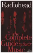 Book - Mark Paytress - Complete Guide to the Music of Radiohead