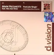 CD Single - Mark Picchiotti feat. Alec Sun Drae - Feel Like Singin' - Promo Cardboard.