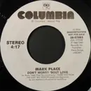 7inch Vinyl Single - Mark Place - Don't Worry 'Bout Love
