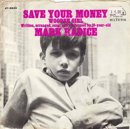 Mark Radice - Save Your Money / Wooden Girl