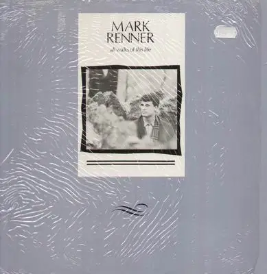 Mark Renner - All Walks of This Life