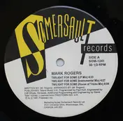 Mark Rogers - Twilight For Some / I Promise