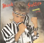 Mark Sutter - Time Machine (Part I)