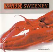 Mark Sweeney - Slow Food