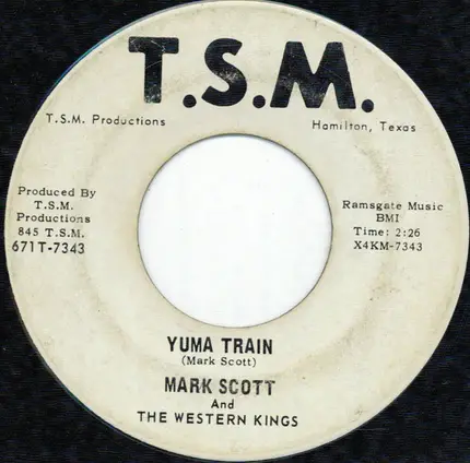 Mark Scott And The Western Kings - Yuma Train