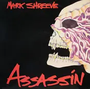 Mark Shreeve - Assassin