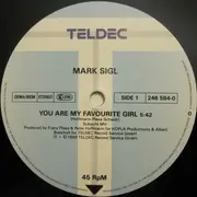 12inch Vinyl Single - Mark Sigl - You Are My Favorite Girl