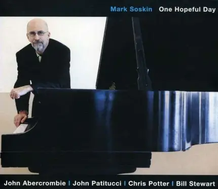 Mark Soskin - One Hopeful Day