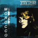 7inch Vinyl Single - Mark Spiro - Morocco