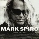 CD - Mark Spiro - King Of The Crows