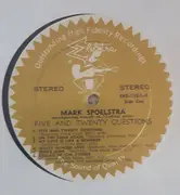 LP - Mark Spoelstra - Five & Twenty Questions