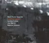 CD - Mark Turner Quartet - Lathe Of Heaven