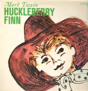 Huckleberry Finn - Huckleberry Finn