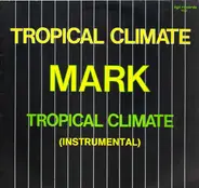 Mark - Tropical Climate