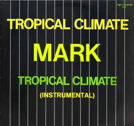 Mark - Tropical Climate