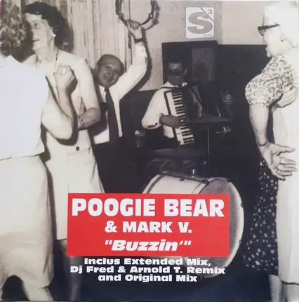 Mark V. & Poogie Bear - Buzzin