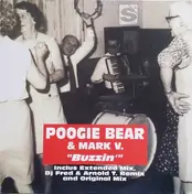 Mark V. & Poogie Bear - Buzzin