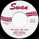 7inch Vinyl Single - Mark Valentino With Frank Slay And His Orchestra - The Push And Kick / Walking Alone