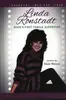 Hardcover - Mark Watson - Linda Ronstadt: Rock's First Female Superstar