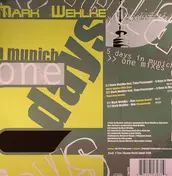 Mark Wehlke - 5 Days In Munich / One Mixes
