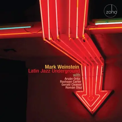 Mark Weinstein - Latin Jazz Underground